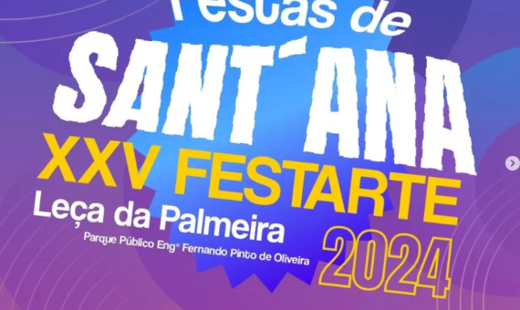 Festas de Sant’Ana e FESTARTE 2024